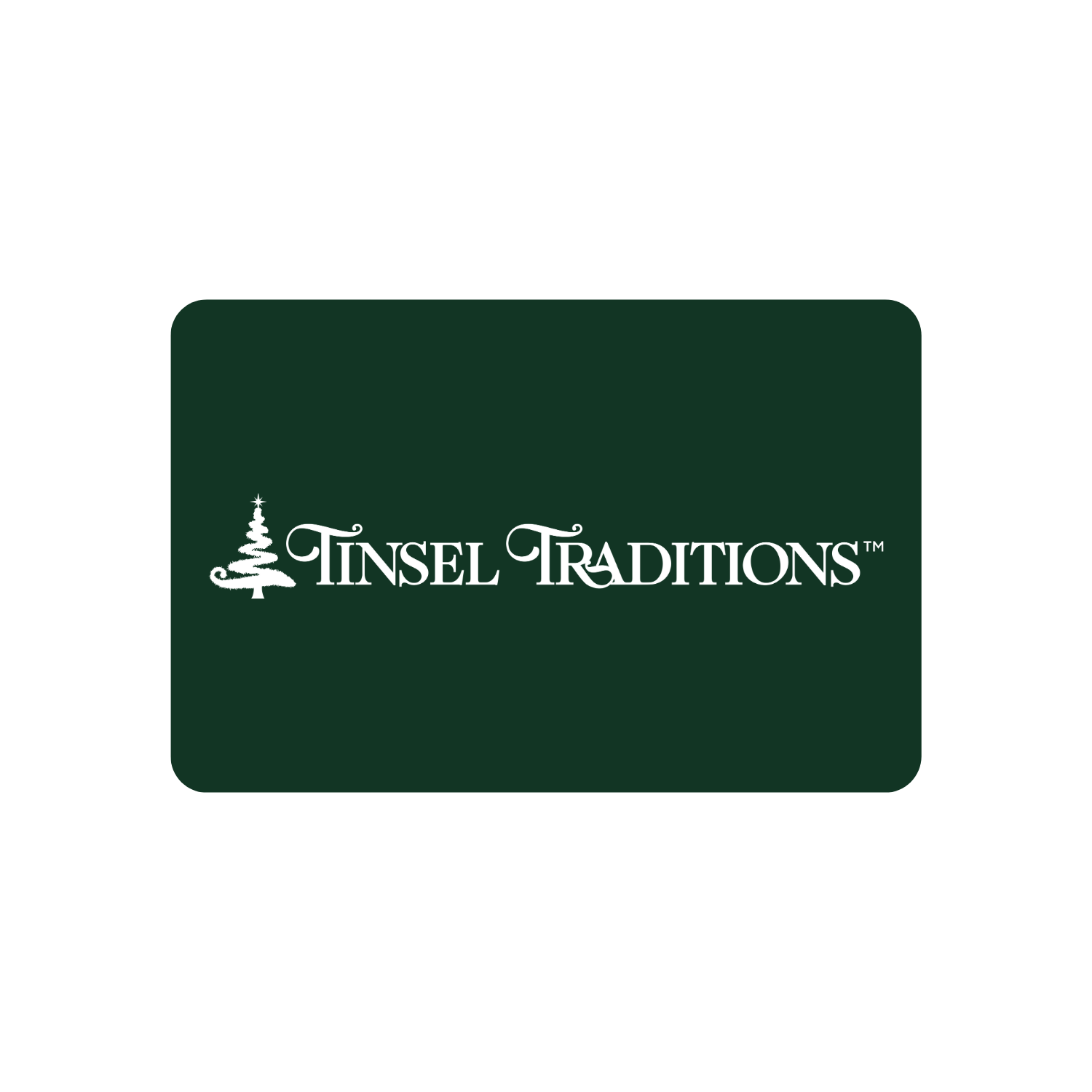 Tinsel Traditions eGift Card ($20-$500)