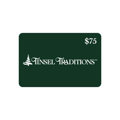 Tinsel Traditions eGift Card ($20-$500)